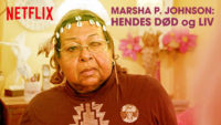 The Death and Life of Marsha P. Johnson Netflix / Moreflix.dk