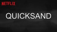 Quicksand Netflix serie / Moreflix.dk