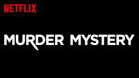 Murder Mystery Netflix Adam Sandler / Moreflix.dk