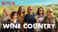 Wine Country Netflix film / Filmz.dk